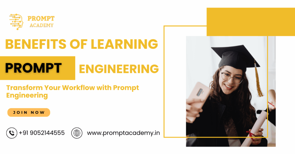 Benefits of Learning Prompt Engineering