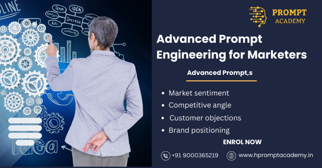 Advanced Prompt Engineering for Marketers